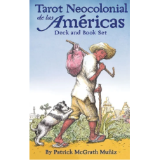 Неоколоніальне Таро Америки Tarot Neocolonial de las Américas